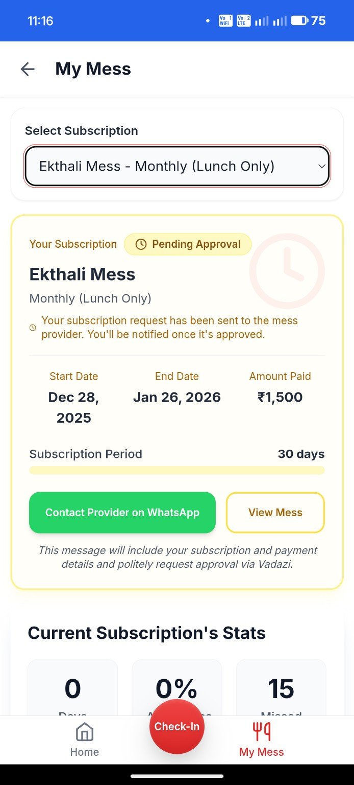 My Mess screen in the Vadazi app